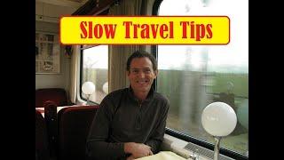 Slow Travel Tips