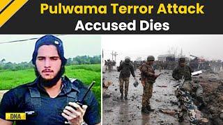 Jammu-Kashmir: Pulwama Terror Attack Accused Dies Of Heart Attack In Jammu Hospital | Breaking News