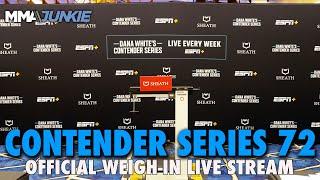 Dana White's Contender Series 72 Official Weigh-in Live Stream | Mon. 12 pm ET