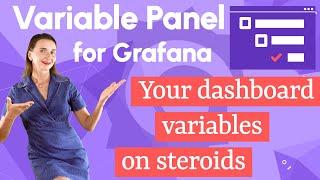 Grafana dashboard variables on steroids | Variable panel with Single, Multi, Tree View layouts