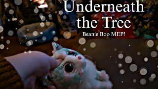 Underneath the Tree | Beanie Boo MEP | Completed!