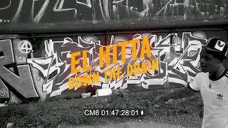 EL Hitta - "Down the Drain" (Candy Camera Performance) Shot By StraightGlass . Prod by Rjae Da MVP