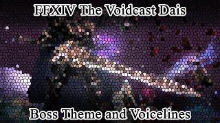 FFXIV The Voidcast Dais Theme and Voice lines