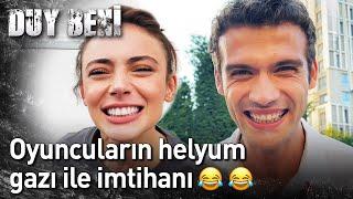 Duy Beni | Oyuncuların Helyum Gazı ile İmtihanı 