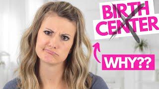 No Birth Center for ME! - Here's Why