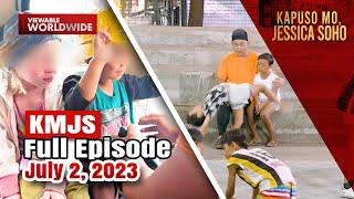 KMJS July 2, 2023 Full Episode | Kapuso Mo, Jessica Soho