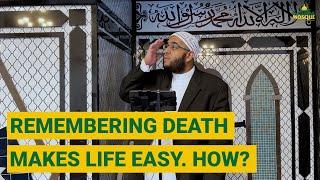 Friday Khutbah | The Benefits of Remembering Death | Sheikh Abdul Wahab Saleem