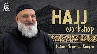 Hajj Workshop with Ustadh Mohamad Baajour | EPIC Masjid