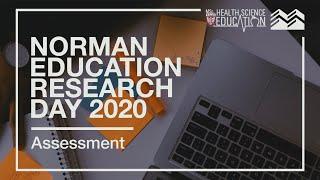Assessment | Norman Education Research Day 2020