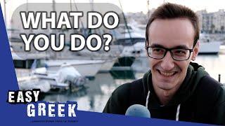 What Do You Do For a Living? | Easy Greek 128