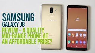 Samsung Galaxy J8 Review – A quality mid-range phone at an affordable price?