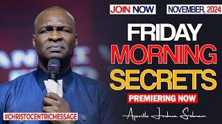 FRIDAY SECRETS, 1ST NOVEMBER 2024 - Apostle Joshua Selman Commanding Into November