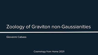 G. Cabass | Zoology of Graviton non-Gaussianities