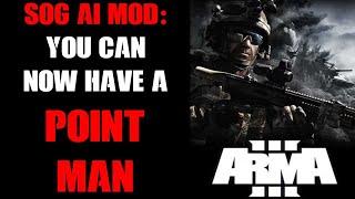 AMAZING UPDATE  To Johnny Boys Arma 3 SOG AI Squad Command Mod - You Can Now Have A POINT MAN!