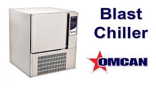 Omcan Blast Chillers