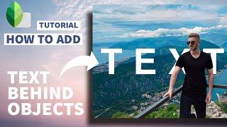 How to Add Text Behind Object with Android | SNAPSEED Tutorial