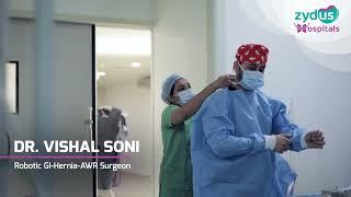 Robotic Surgery at Zydus Hospitals by Dr Vishal Soni