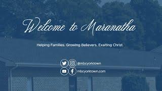 Maranatha Baptist Church Livestream