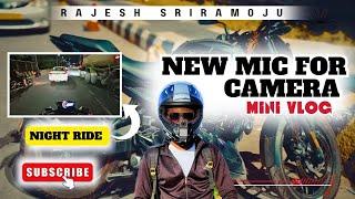 మన కెమెరా కొరకు కొత్త మైక్ కొన్న || NEW MIC FOR OUR CAMERA || RAJESH SRIRAMOJU #rajeshsriramoju #dji