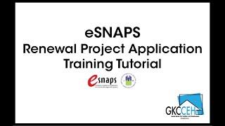 eSNAPS RENEWAL Project Application Tutorial