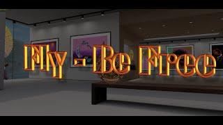 Fly - Be Free My Virtual NFT Gallery on SPATIAL