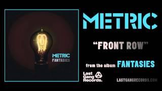 Metric - Front Row