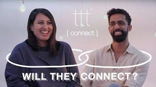 What Happens When Two Acquaintances Are Set Up On A Blind Date | TTT Connect Episode 2