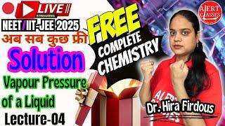 Solutions Lecture-04 | Physical Chemistry  | NEET/IIT-JEE | #neet2025 #chemistry #iitjee #trend