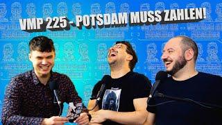 VMP 225  |  Potsdam muss zahlen!