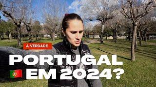 PORTUGAL  2024 AINDA vale a PENA ?