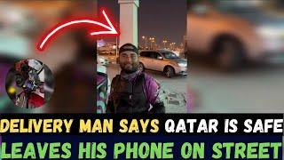 FOOD DELIVERY RIDER LEAVES HIS PHONE ON THE STREET IN QATAR AND NO ONE STEALS !