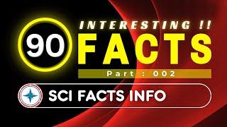 90 interesting facts ( 002 )