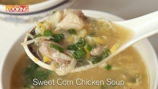 Sweet Corn Chicken Soup | Non-veg Soup