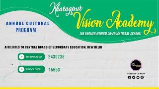 Kharagpur Vision Academy, English Medium School Live Stream