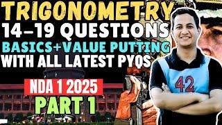 Trigonometry| 14-19 Questions| Basic to Advance| With All Latest PYQs| Part 1