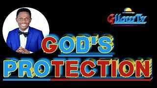 GOD'S PROTECTION|APOSTLE MARTINS O. AHWIN