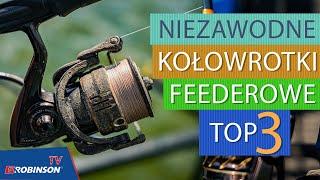 TOP 3 niezawodnych kołowrotków feederowych! Na każdą kieszeń!