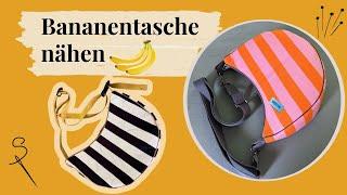 Bananentasche nähen mit Schnittmuster in 3 Größen