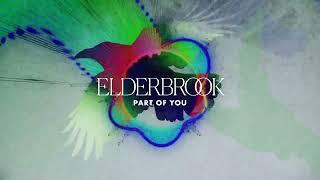 Elderbrook - Part Of You