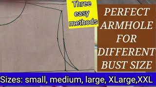 Perfect Armhole for different bust sizes/Nelostitches