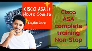 Cisco ASA Training Complete Course Free