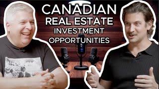 Expert Advice with a TOP Canadian Real Estate Investor! #marketupdate