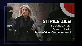 3 FEBRUARIE 2025. Dosarul Nordis: familia Vicol-Ciorbă, reținută