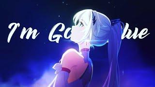 I'm Good (Blue) - AMV -「Anime Mix」