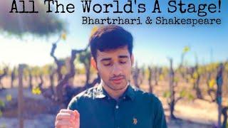 All the world’s a stage - A Sanskrit counterpart | Navaneet Galagali