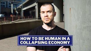 Gary Stevenson, ex-City trader on 'How to be Human in a Collapsing Economy' @garyseconomics