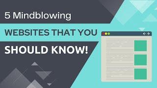 5 Mind-blowing Websites That You Can Try | Tricky4you