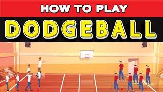 How To Play DodgeBall? This game got famous due to the Movie (DodgeBall a True Underdog Story)