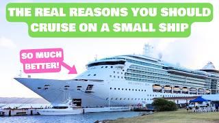 Small cruise ships are better than big ships: here's why