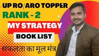 UP RO/ARO TOPPER।। RANK - 2।। MY STRATEGY। BOOK LIST #uppsc #missionupsc #uproaro #upscmotivation